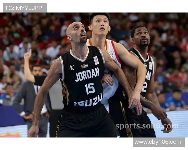 中国蓝队与约旦精彩对决全场录像回放分析与精彩瞬间盘点